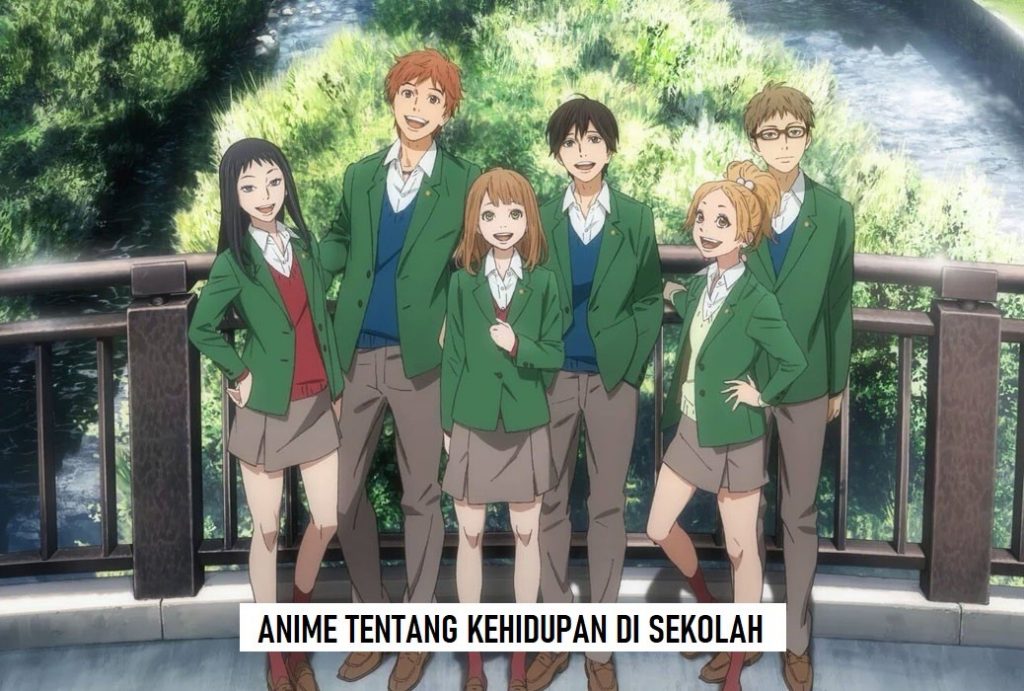 Anime Tentang Sekolah - Homecare24